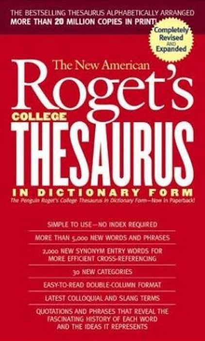 New American Roget's College Thesaurus In Dictionary Form-..