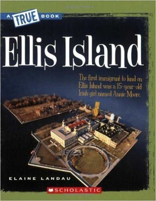 Ellis Island - True Book-..