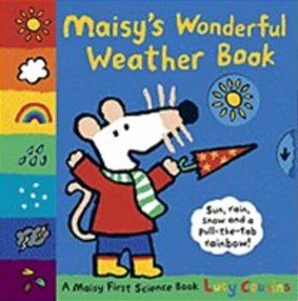 Maisy's Wonderful Weather Book-..