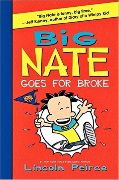 Big Nate Goes For Broke-..