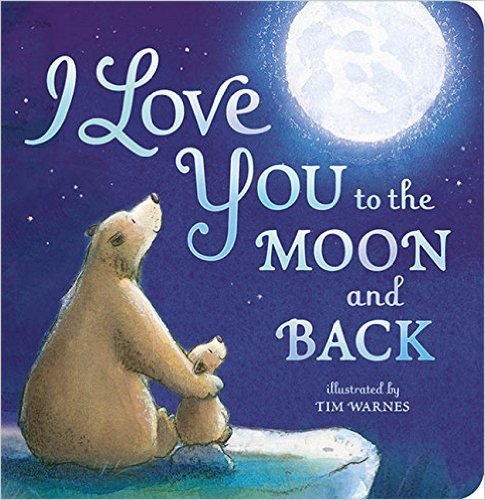 I Love You To The Moon And Back-..
