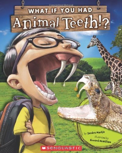 What If You Had Animal Teeth?-..