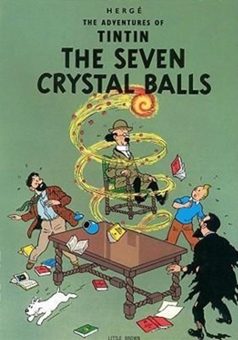 The Seven Crystal Balls - The Adventures Of Tintin-..