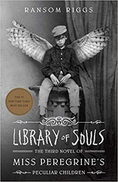 Library Of Souls: The Third Novel Of Miss Peregrine's Peculiar Children (Miss Peregrine's Peculiar Children #3)..-