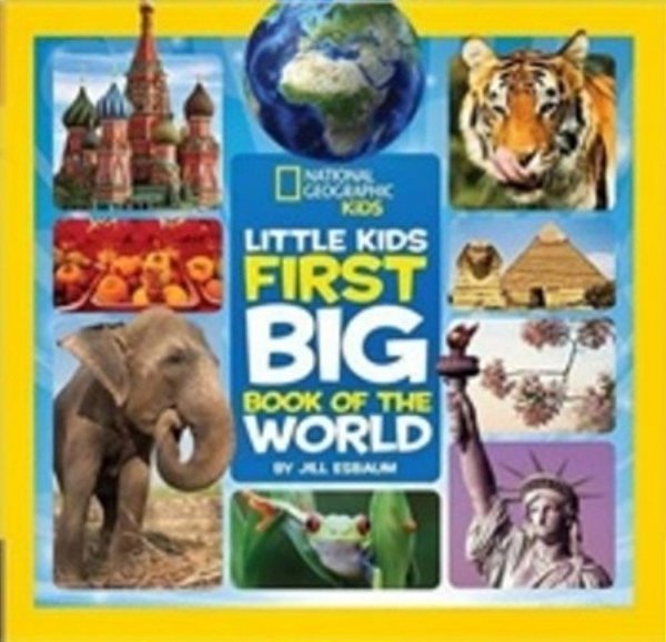 Little Kids First Big Book Of The World-..