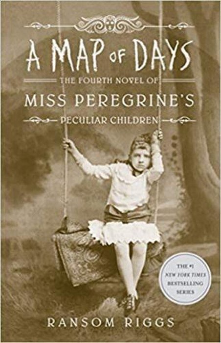A Map Of Days (Miss Peregrine's Peculiar Children #4)..-