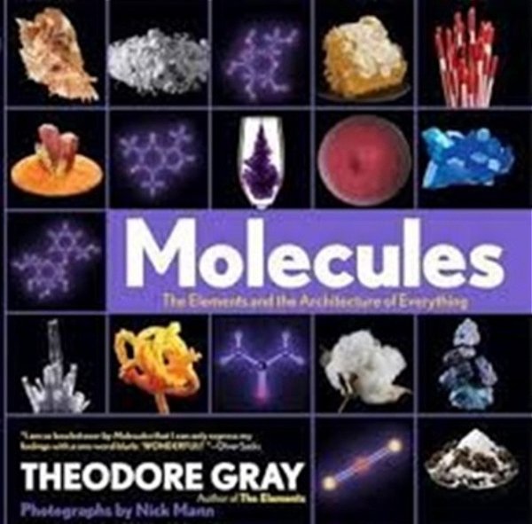 Molecules - The Elements And The Architecture Of Everything-..