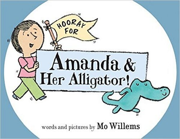 Hooray For Amanda & Her Alligator!-..