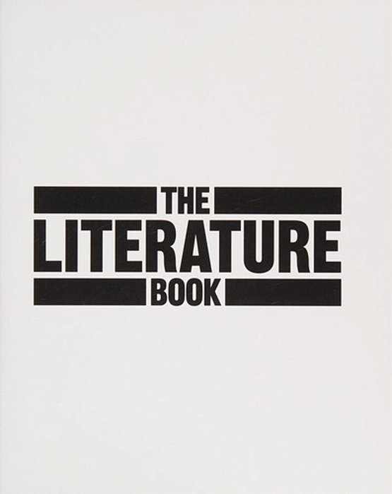 The Literature Book - Big Ideas Simply Explained-..