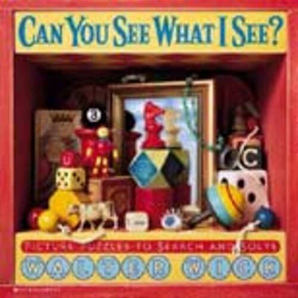 Can You See What I See? - Picture Puzzles To Search And Solve-..