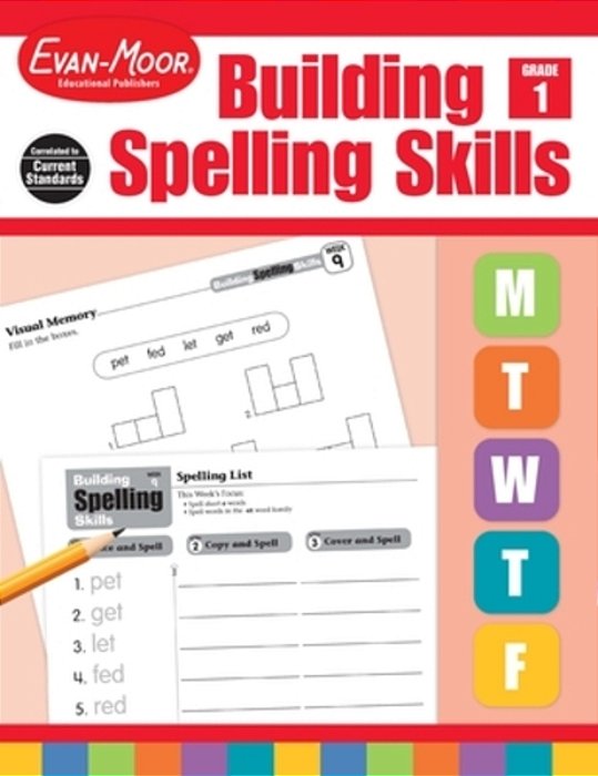 Building Spelling Skills: Grade 1-..