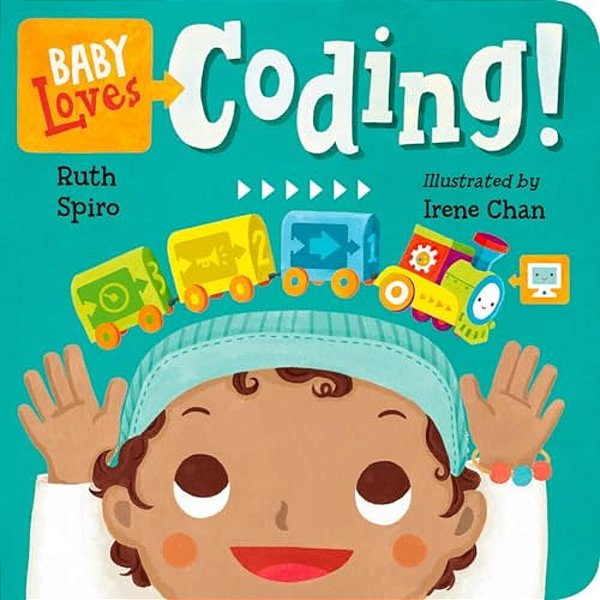 Baby Loves Coding! (Baby Loves Science #6)-..