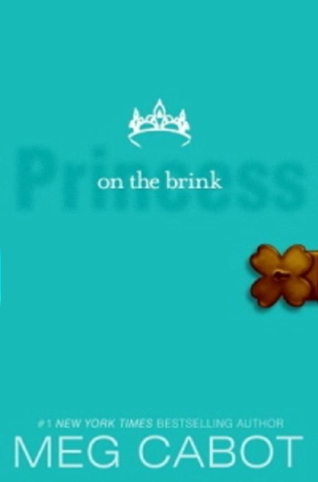 The Princess Diaries VIII - Princess On The Brink-..