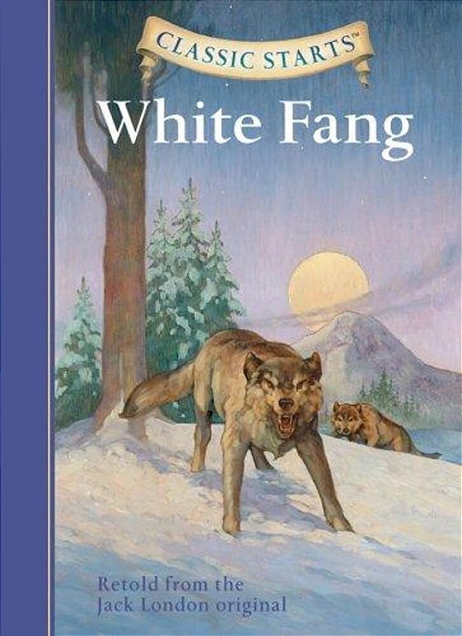 Classic Starts - White Fang