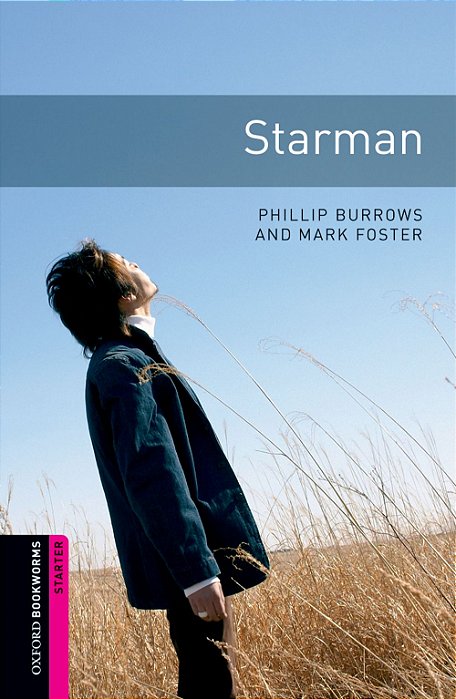Starman - Oxford Bookworms Library - Starter Level - Second Edition..-