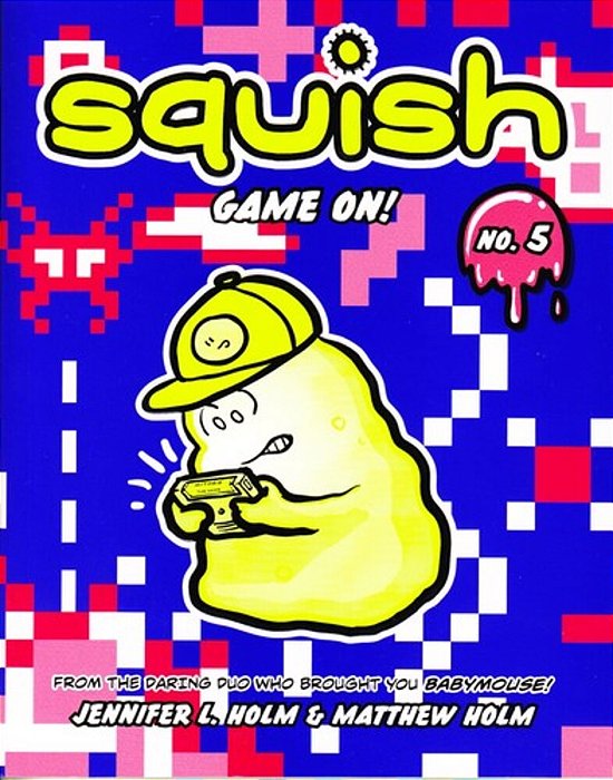 Game On! - Squish-..