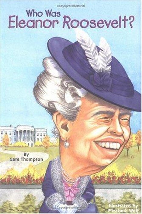 Who Was Eleanor Roosevelt?-..