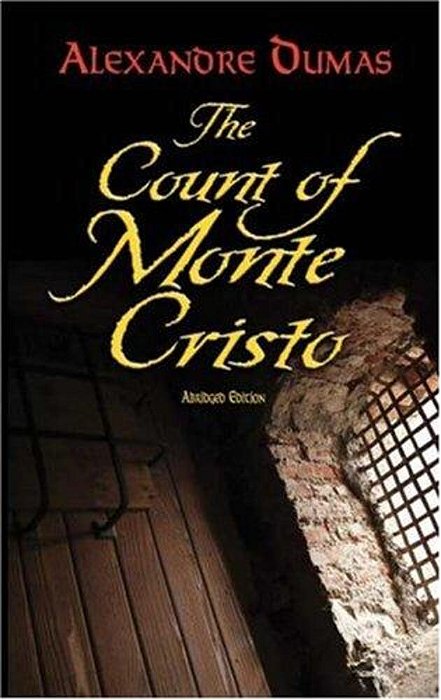 The Count Of Monte Cristo: Abridged Edition-..