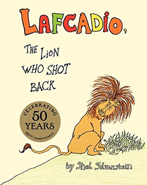 Lafcadio, The Lion Who Shot Back..-