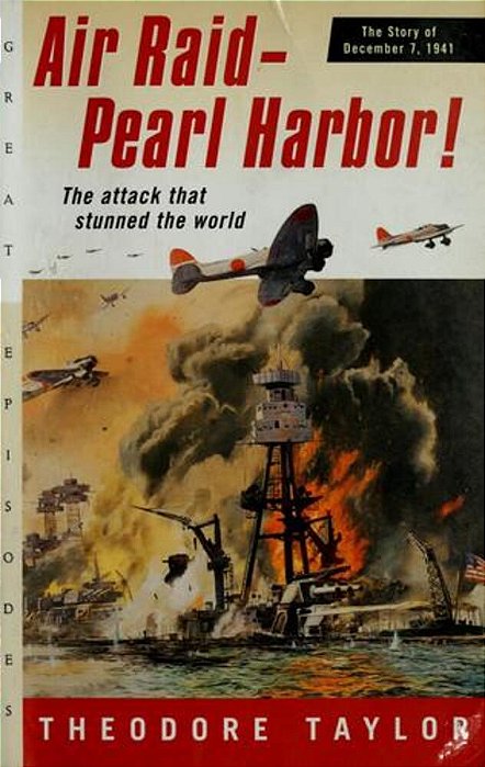 Air Raid - Pearl Harbor: The Story Of December 7, 1941-..