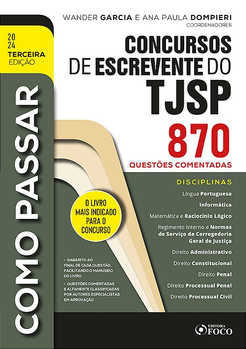 Como Passar Em Concursos De Escrevente Do Tjsp - 870 Questões Comentadas - 3ª Ed - 2024..-