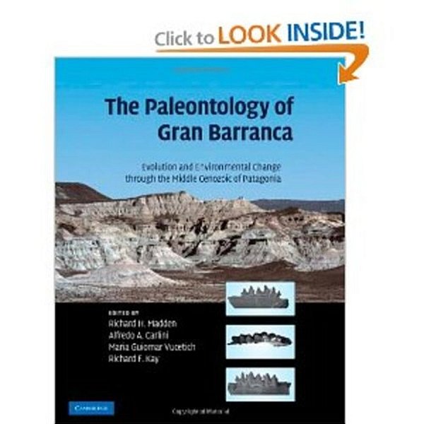 The Paleontology Of Gran Barranca-..