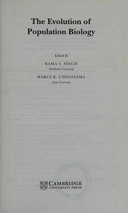 Evolution Of Population Biology, The-..