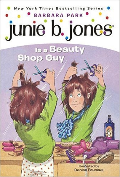 Junie B. Jones - Is A Beauty Shop Guy-..