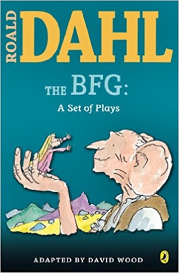 The Bfg - A Set Of Plays-..