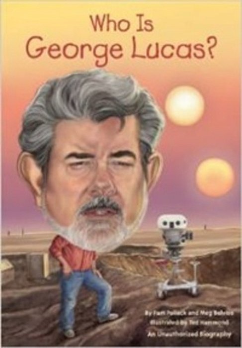 Who Is George Lucas?-..