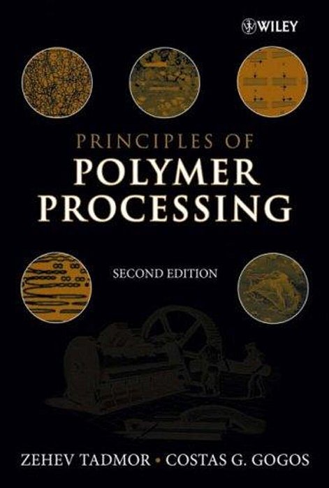 Principles Of Polymer Processing