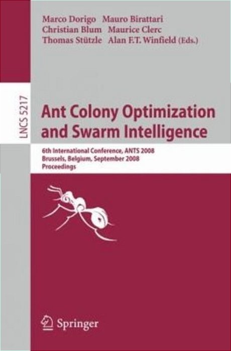 Ant Colony Optimization And Swarm Intelligence-..