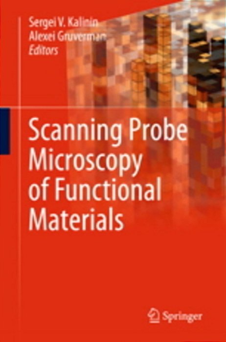 Scanning Probe Microscopy Of Functional Materials-..