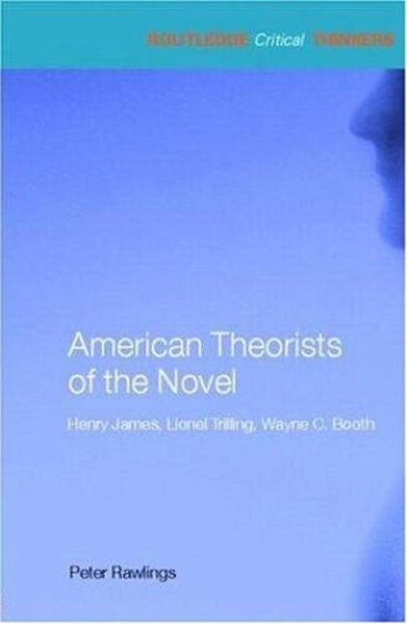American Theorists Of The Novel-..