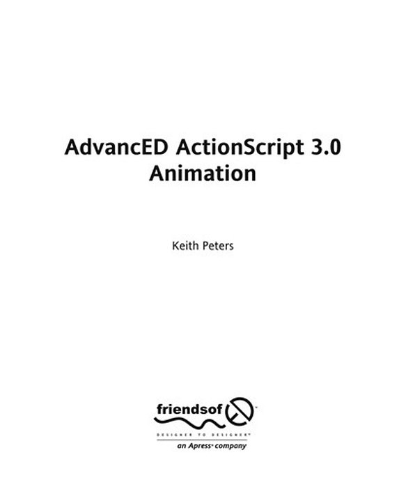 Advanced Actionscript 3.0 Animation-..