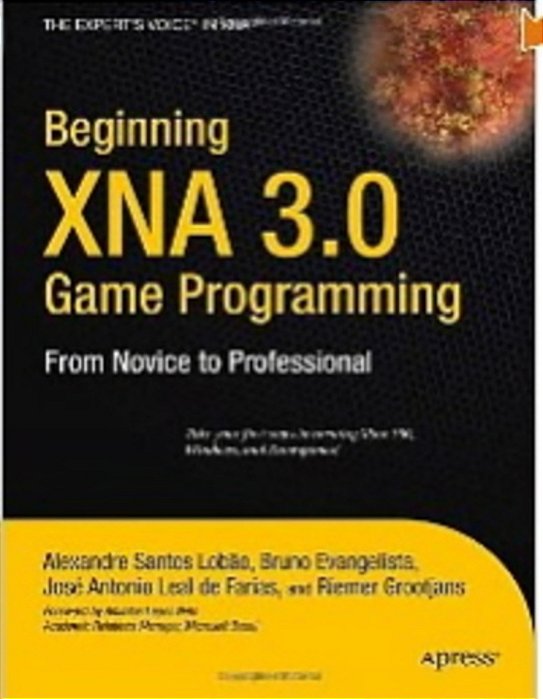 Beginning Xna 3,0 Game Programming - From Novice To Professional-..