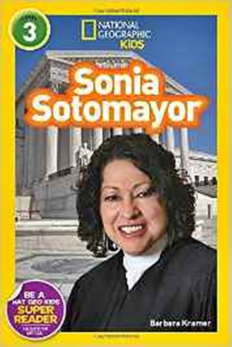 Sonia Sotomayor - National Geographic Kids - Level 3-..