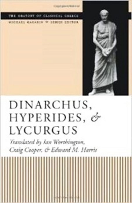Dinarchus, Hyperides, And Lycurgus-..