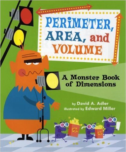 Perimeter, Area, And Volume - A Monster Book Of Dimensions-..