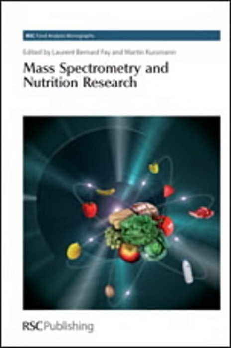 Mass Spectrometry And Nutrition Research-..