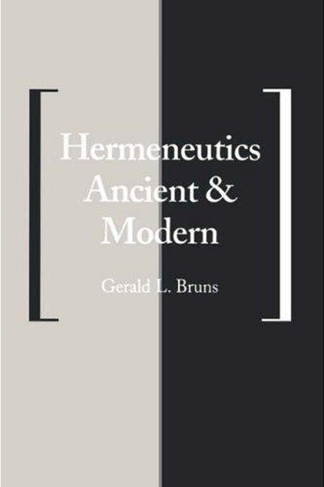Hermeneutics Ancient And Modern-..