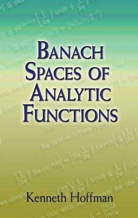 Banach Spaces Of Analytic Functions-..