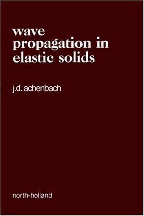 Wave Propagation In Elastic Solids-..