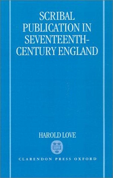 Scribal Publication In Seventeenth Century England-..