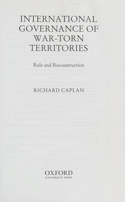 International Governance Of War-Torn Territories Rule And Reconstruction-..
