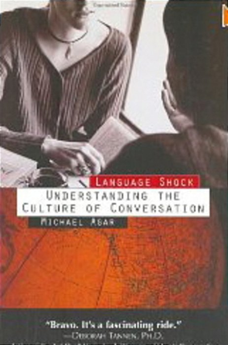 Language Shock: Understanding The Culture Of Conversation-..