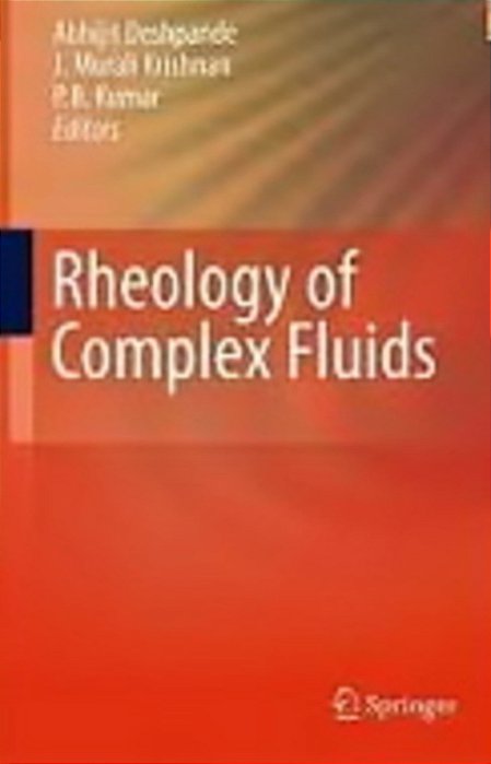 Rheology Of Complex Fluids-..