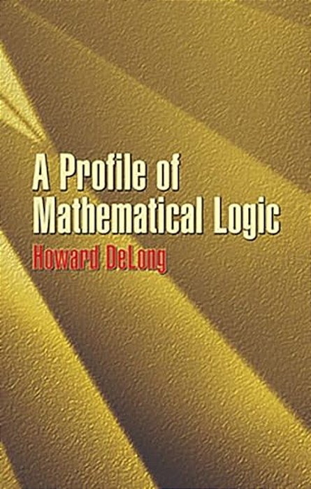 A Profile Of Mathematical Logic-..