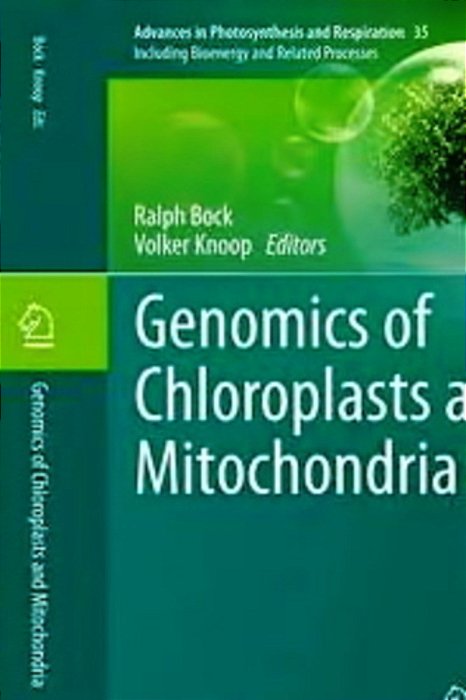 Genomics Of Chloroplasts And Mitochondria-..