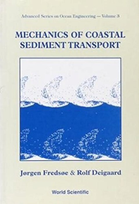 Mechanics Of Coastal Sediment Transport-..